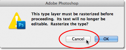 The rasterize type warning box. Image &copy; 2012 Photoshop Essentials.com.