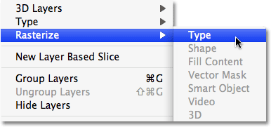 Rasterizing the text in Photoshop. Image © 2009 Photoshop Essentials.com.