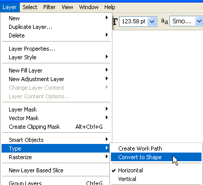 Adobe Photoshop Text Effects: Layer - Type - Convert To Shape