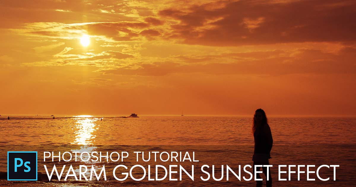 How To Enhance A Sunset Photo With Photoshop - Step by Step
