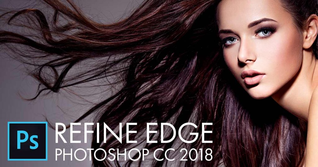 How To Access Refine Edge CC 2018